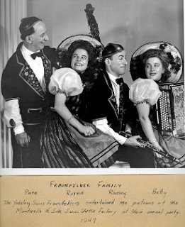 Fraunfelder Family. Papa, Ruthie, Rheiny and Betty. The yodeling Swiss family entertained the partons of the Monticello Northside Swiss Cheese Factory at the annual party, 1947.